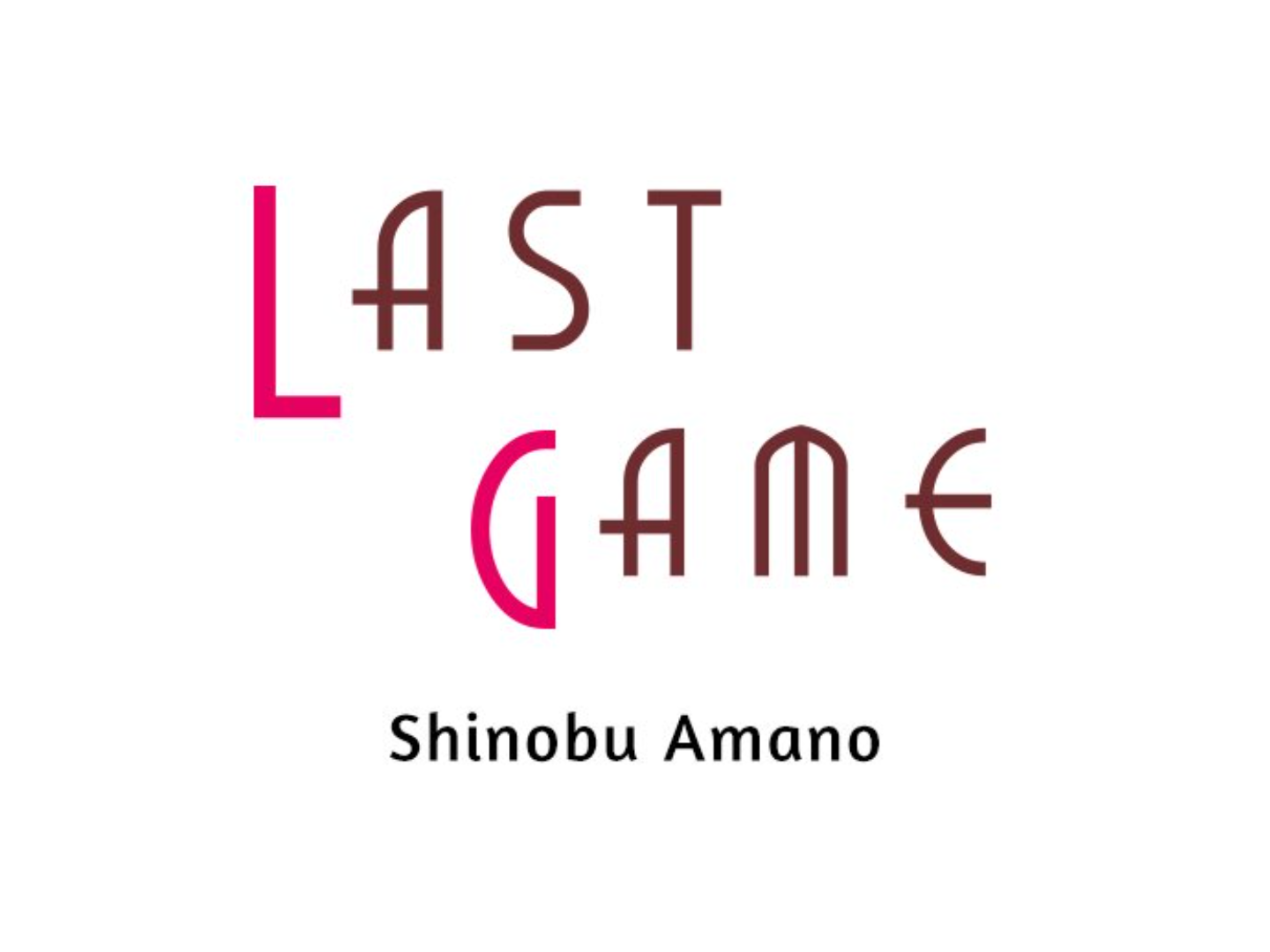 Read Last Game (Manga) Manga Online